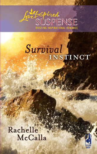 Rachelle  McCalla. Survival Instinct