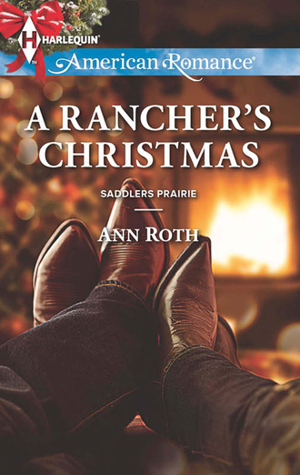 Ann Roth. A Rancher's Christmas