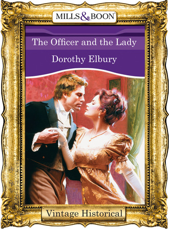 Dorothy Elbury. The Officer and the Lady