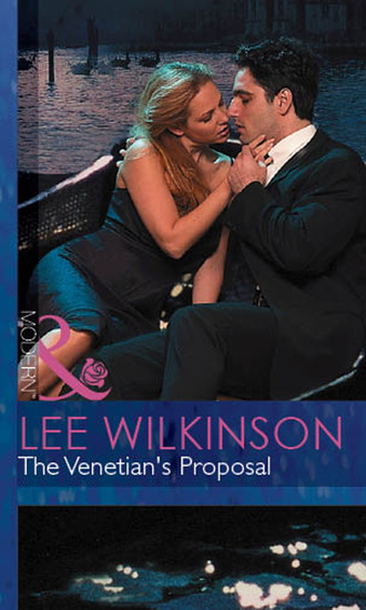 Lee Wilkinson. The Venetian's Proposal