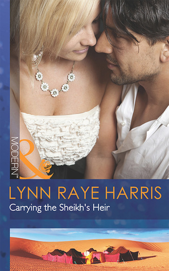 Lynn Raye Harris. Carrying the Sheikh's Heir