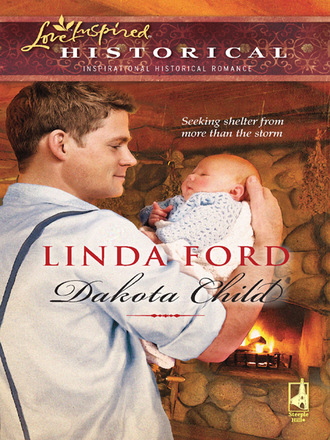 Linda Ford. Dakota Child