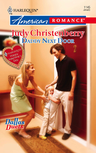 Judy Christenberry. Daddy Next Door