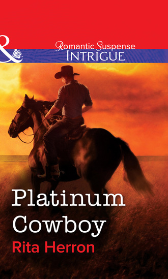 Rita Herron. Platinum Cowboy