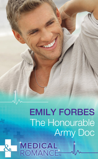 Emily Forbes. The Honourable Army Doc