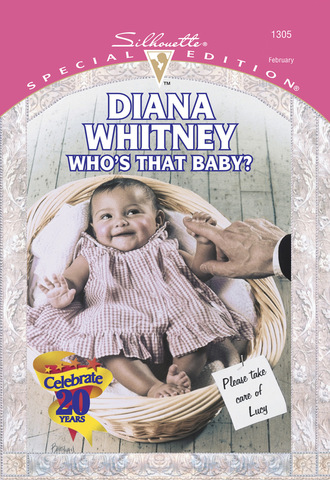 Diana Whitney. Who's That Baby?