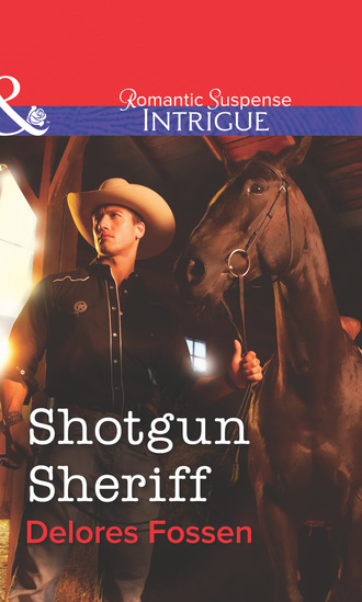 Delores Fossen. Shotgun Sheriff