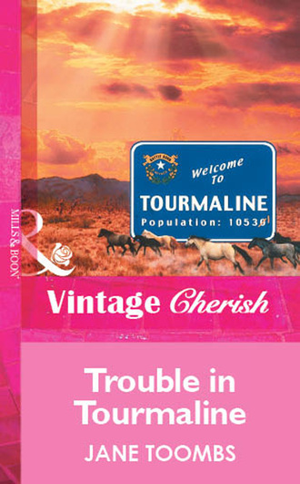 Jane Toombs. Trouble In Tourmaline