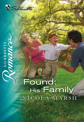 Nicola Marsh. Found: His Family