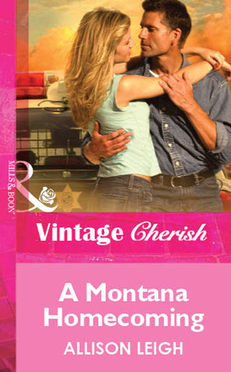 Allison Leigh. A Montana Homecoming