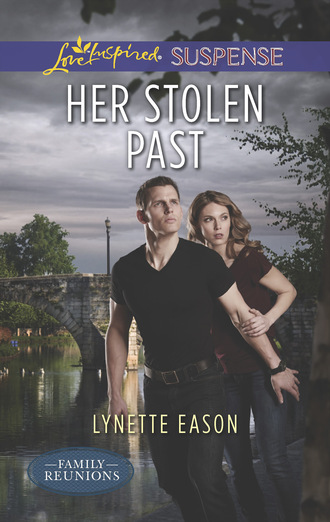 Lynette Eason. Her Stolen Past