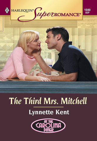 Lynnette Kent. The Third Mrs. Mitchell