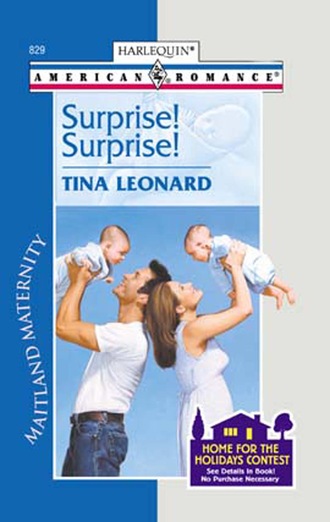 Tina Leonard. Surprise! Surprise!