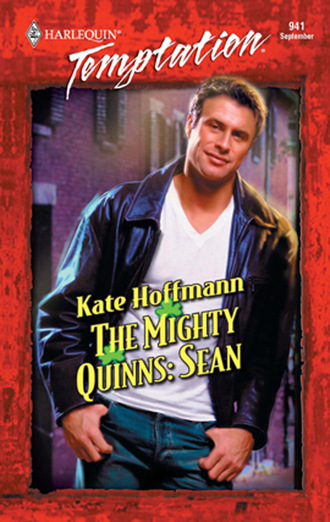 Kate Hoffmann. The Mighty Quinns: Sean