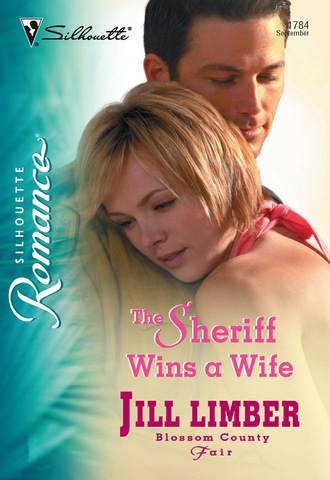 Jill Limber. The Sheriff Wins A Wife