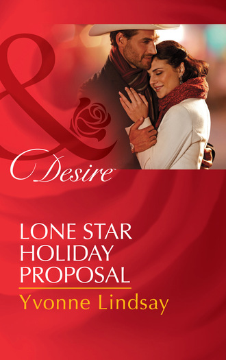 Yvonne Lindsay. Lone Star Holiday Proposal