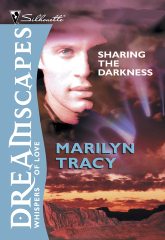 Marilyn Tracy. Sharing The Darkness