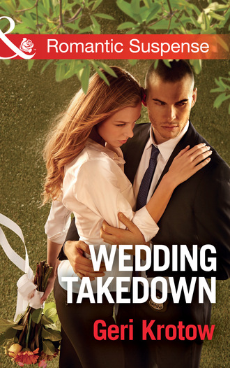 Geri Krotow. Wedding Takedown