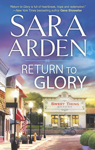 Sara Arden. Return to Glory