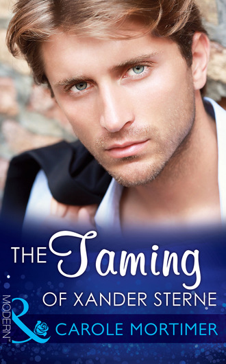 Carole Mortimer. The Taming of Xander Sterne