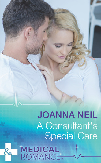 Joanna Neil. A Consultant's Special Care