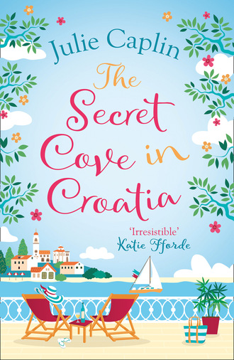 Julie Caplin. The Secret Cove in Croatia