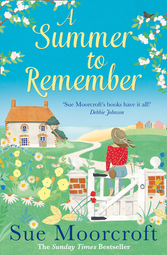 Sue Moorcroft. A Summer to Remember