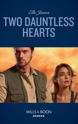 Elle James. Two Dauntless Hearts