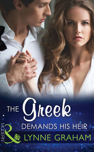 Lynne Graham. The Greek Demands His Heir