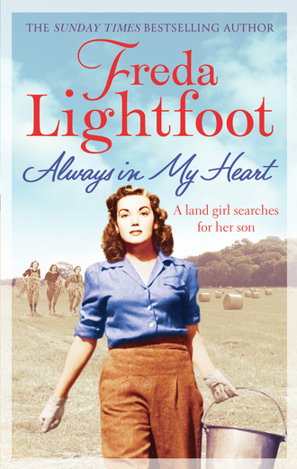 Freda Lightfoot. Always In My Heart