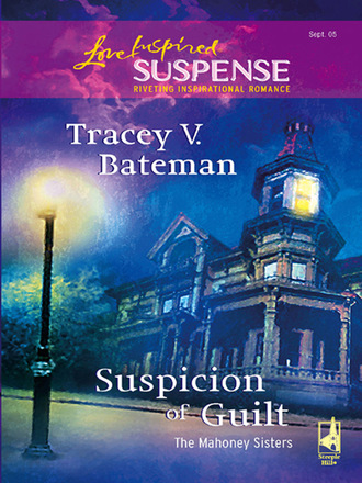 Tracey V. Bateman. The Mahoney Sisters