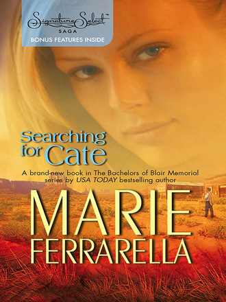 Marie Ferrarella. Searching for Cate