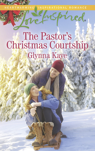 Glynna Kaye. The Pastor's Christmas Courtship