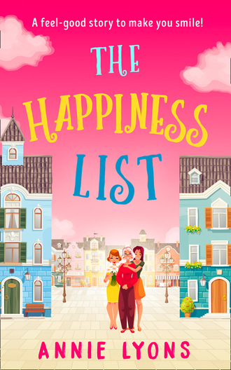 Энни Лайонс. The Happiness List