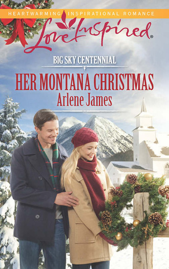 Arlene James. Her Montana Christmas