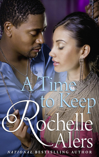 Rochelle Alers. A Time To Keep