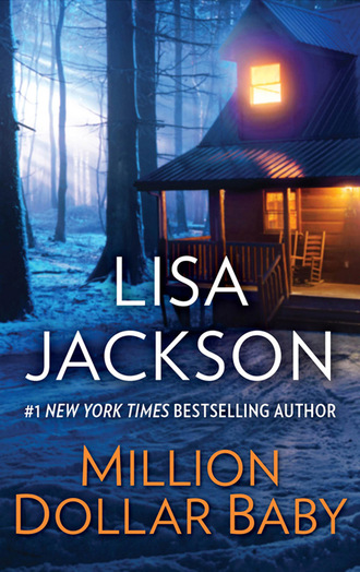 Lisa  Jackson. Million Dollar Baby