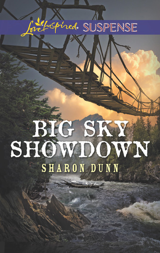 Sharon Dunn. Big Sky Showdown