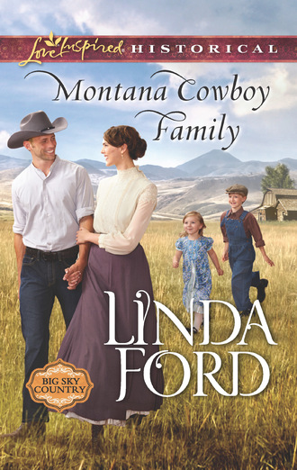 Linda Ford. Montana Cowboy Family