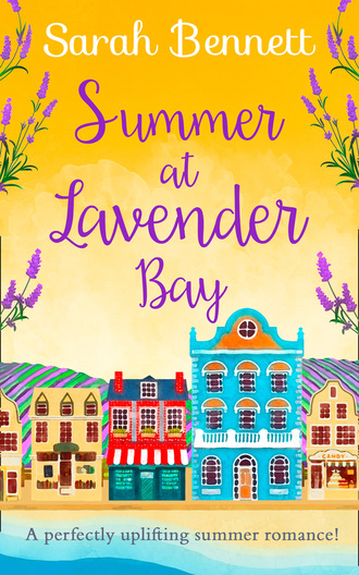 Sarah Bennett. Summer at Lavender Bay