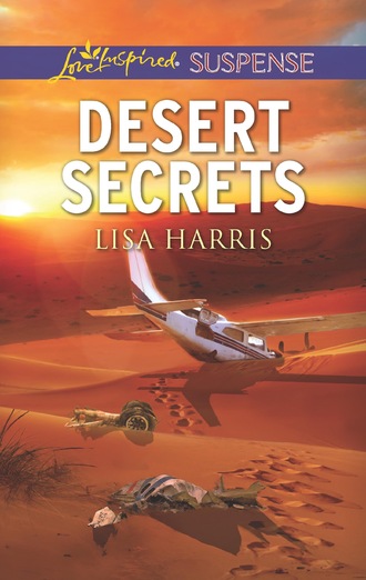 Lisa Harris. Desert Secrets