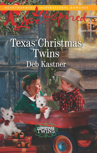 Deb Kastner. Texas Christmas Twins