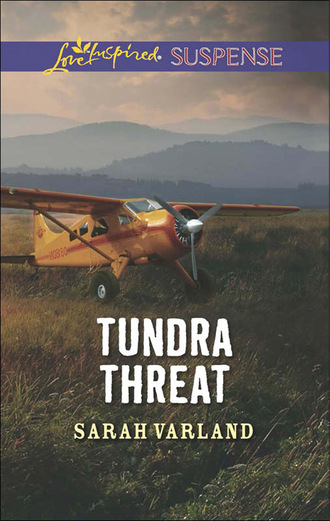 Sarah Varland. Tundra Threat