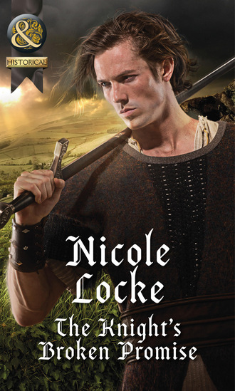 Nicole Locke. The Knight's Broken Promise