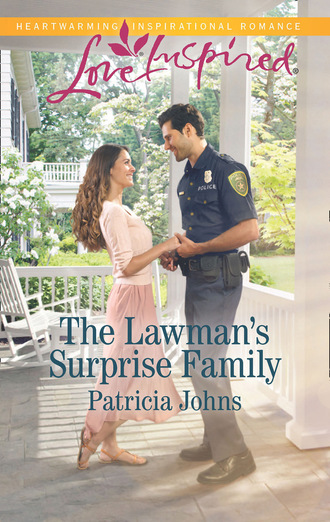 Patricia Johns. The Lawman's Surprise Family