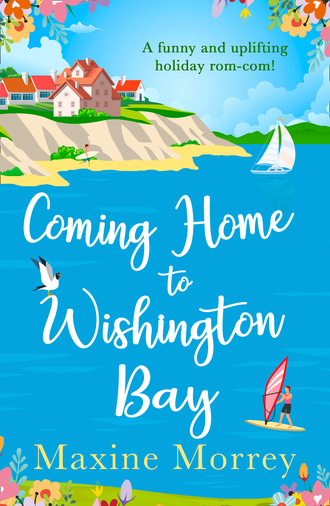 Maxine Morrey. Coming Home to Wishington Bay