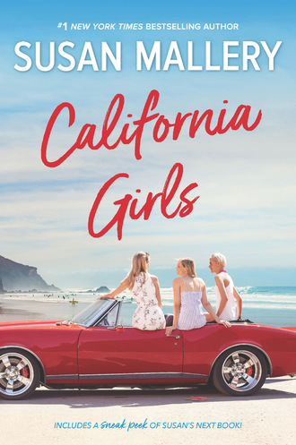 Susan Mallery. California Girls