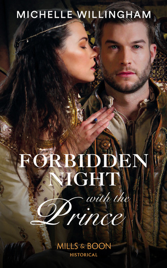 Michelle Willingham. Forbidden Night With The Prince