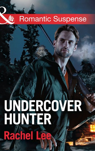 Rachel  Lee. Undercover Hunter