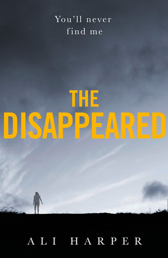 Ali Harper. The Disappeared